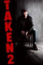 Nonton Taken 2 (2012) Subtitle Indonesia