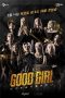 Nonton Good Girl Episode 5 Subtitle Indonesia