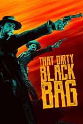 Nonton That Dirty Black Bag Season 1 (2022) Subtitle Indonesia